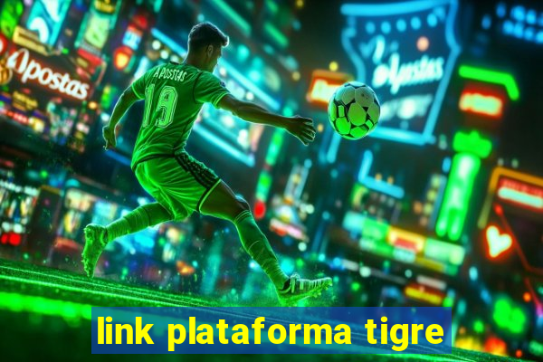 link plataforma tigre